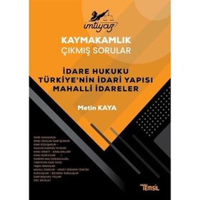 İmtiyaz Kaymakamlık Çıkmış Sorular İdare Hukuku Türkiye`nin İdari Yapısı Mahalli İdareler - Temsil Kitap
