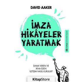 İmza Hikayeler Yaratmak - David Aaker
