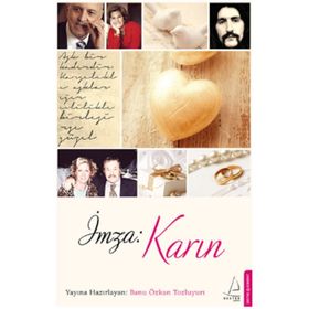 İMZA:KARIN - BANU ÖZKAN TOZLUYURT