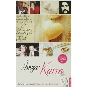 İMZA:KARIN - BANU ÖZKAN TOZLUYURT