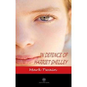 In Defence Of Harriet Shelley-Platanus Publishing