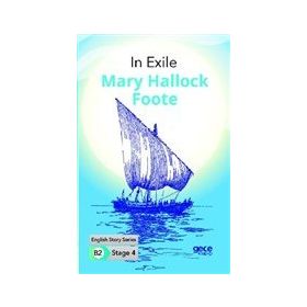 In Exile - Stage 4 B2 - Mary Hallock Foote