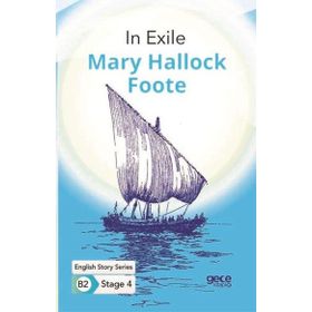 In Exile - Stage 4 B2 - Mary Hallock Foote