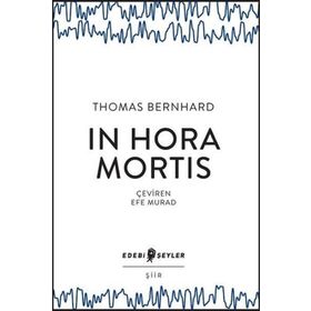 In Hora Mortis - Thomas Bernhard