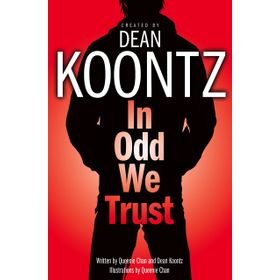 In Odd We Trust - Dean Koontz