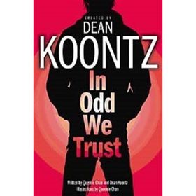 In Odd We Trust - Dean Koontz