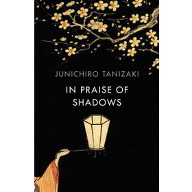 In Praise of Shadows: Vintage Design Edition