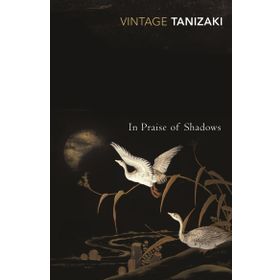 In Praise of Shadows: Vintage Design Edition