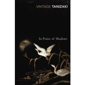 In Praise of Shadows: Vintage Design Edition