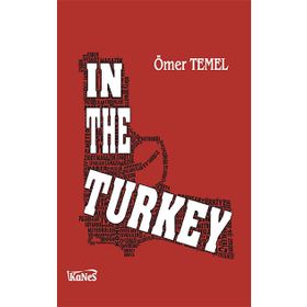 In The Turkey - Ömer Temel