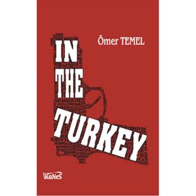 In The Turkey - Ömer Temel
