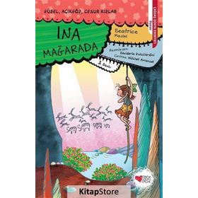 Ina Mağarada - Güzel Açıkgöz Cesur Kızlar - Beatrice Masini