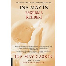 Ina May'in Emzirme Rehberi - Ina May Gaskin
