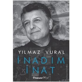 İnadım İnat - Yılmaz Vural
