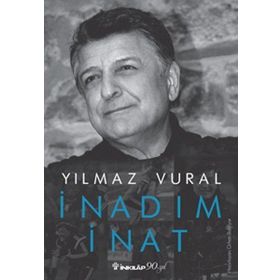 İnadım İnat - Yılmaz Vural