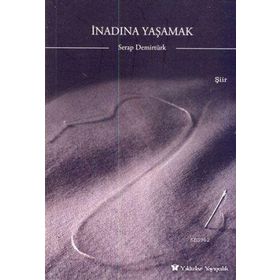İnadına Yaşamak - Su Yilmaz