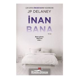 İnan Bana - J. P. Delaney