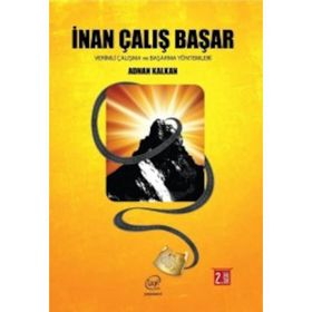 İnan Çalış Başar - Adnan Kalkan