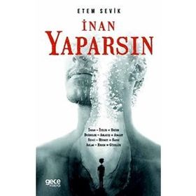 İnan Yaparsın - Etem Sevik