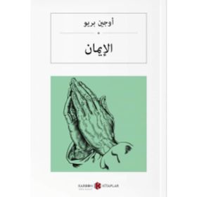 İnanç Arapça - Eugene Brieux