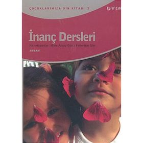 İNANÇ DERSLERI - EŞREF EDIB