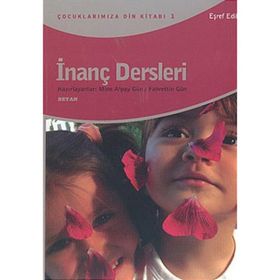 İNANÇ DERSLERI - EŞREF EDIB