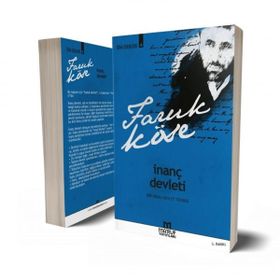 İnanç Devleti - Faruk Köse