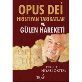 İNANÇ SARMALINDA BATI DÜNYASI VE KARŞILAŞTIRMALI GÜLEN HAREKETI - NIYAZI ÖKTEM