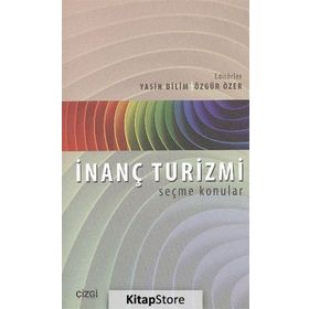 İnanç Turizmi - Özgür Özer Yasin Bilim