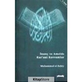 İNANÇ VE AMELDE KUR`ANI KAVRAMLAR - MUHAMMED EL BEHIY