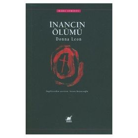 İnancın Ölümü - Donna Leon