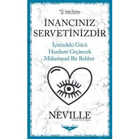 İnancınız Servetinizdir-Neville-Sola Unitas