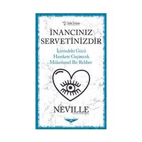 İnancınız Servetinizdir-Neville-Sola Unitas