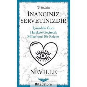 İnancınız Servetinizdir-Neville-Sola Unitas