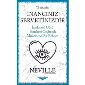 İnancınız Servetinizdir-Neville-Sola Unitas