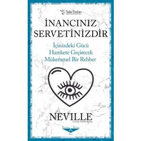 İnancınız Servetinizdir-Neville-Sola Unitas