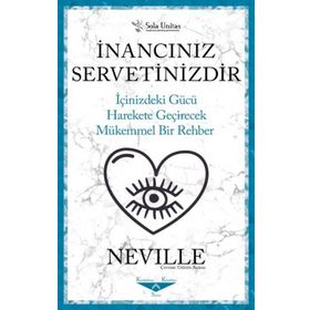 İnancınız Servetinizdir-Neville-Sola Unitas