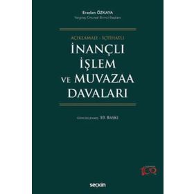 İnançlı İşlem ve Muvazaa Davaları - Eraslan Özkaya