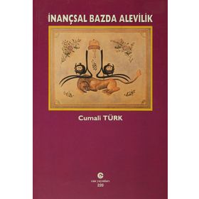 İNANÇSAL BAZDA ALEVILIK - CUMALI TÜRK