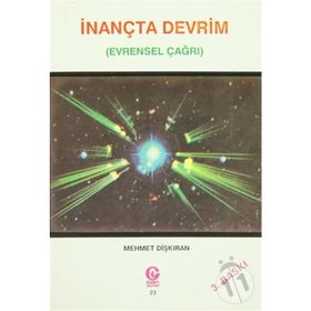İNANÇTA DEVRIM EVRENSEL ÇAĞRI - MEHMET DİŞKIRAN