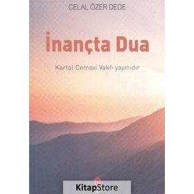 İnançta Dua - Celal Özer Dede