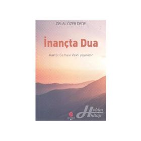 İnançta Dua - Celal Özer Dede