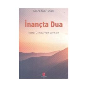 İnançta Dua - Celal Özer Dede