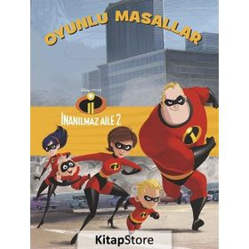 İnanılmaz Aile 2 - Oyunlu Masallar - Kolektif