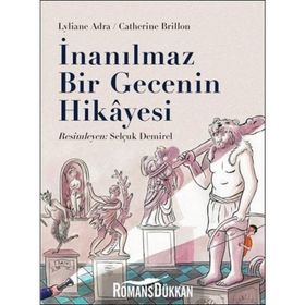 İnanılmaz Bir Gecenin Hikayesi - Lyliane Adra Catherine Brillon