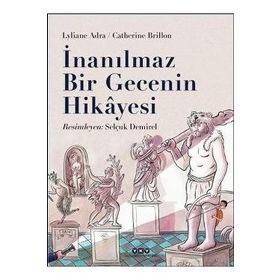 İnanılmaz Bir Gecenin Hikayesi - Lyliane Adra Catherine Brillon