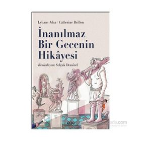 İnanılmaz Bir Gecenin Hikayesi - Lyliane Adra Catherine Brillon