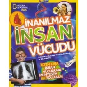 İnanılmaz İnsan Vücudu Ciltli - Jen Agresta Christina Wilsdon Patricia Daniels