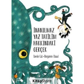 İnanılmaz Yaz Tatilim Hakkındaki Gerçek - Davide Cali