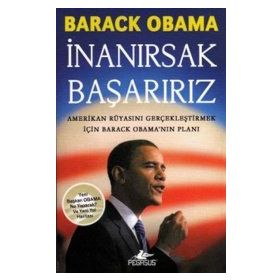 İNANIRSAK BAŞARIRIZ - BARACK OBAMA